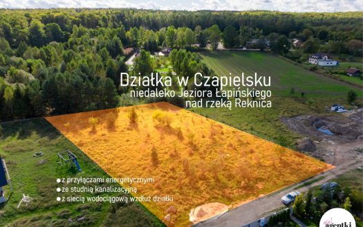 Działka budowlana w Czapielsku-doskonała lokalizacja na inwestycję
